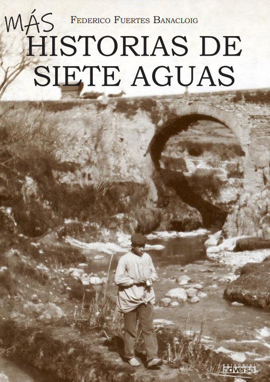 MÁS HISTORIAS DE SIETE AGUAS