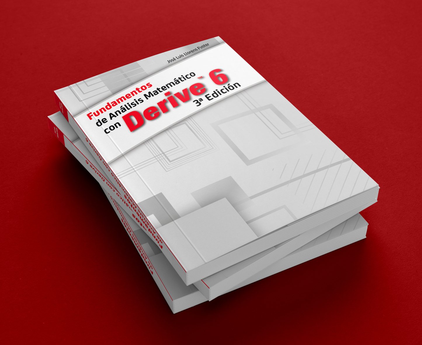 DERIVE 6. Fundamentos de Análisis Matemático.