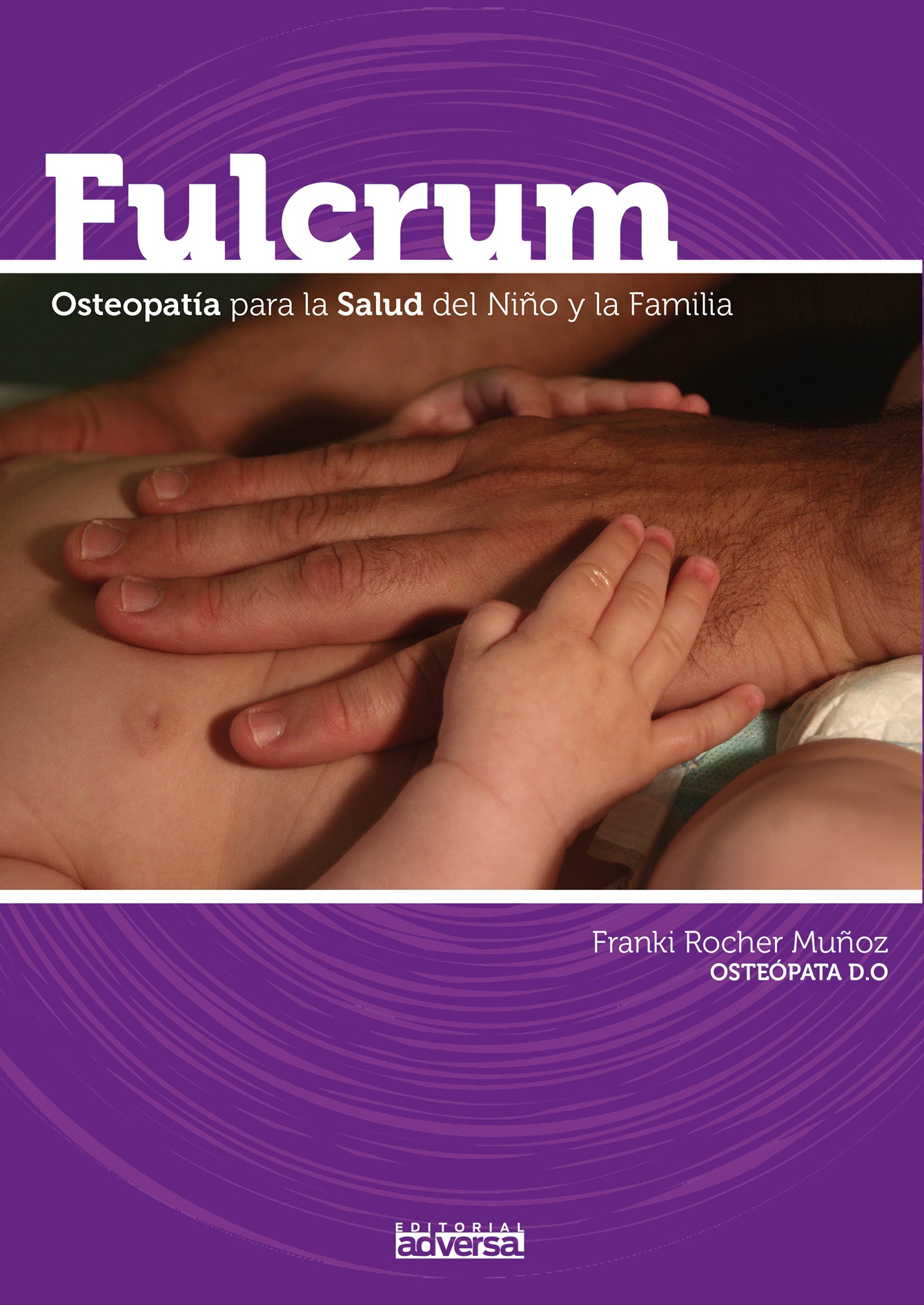 FULCRUM Osteopatía para el Niño y la Familia
