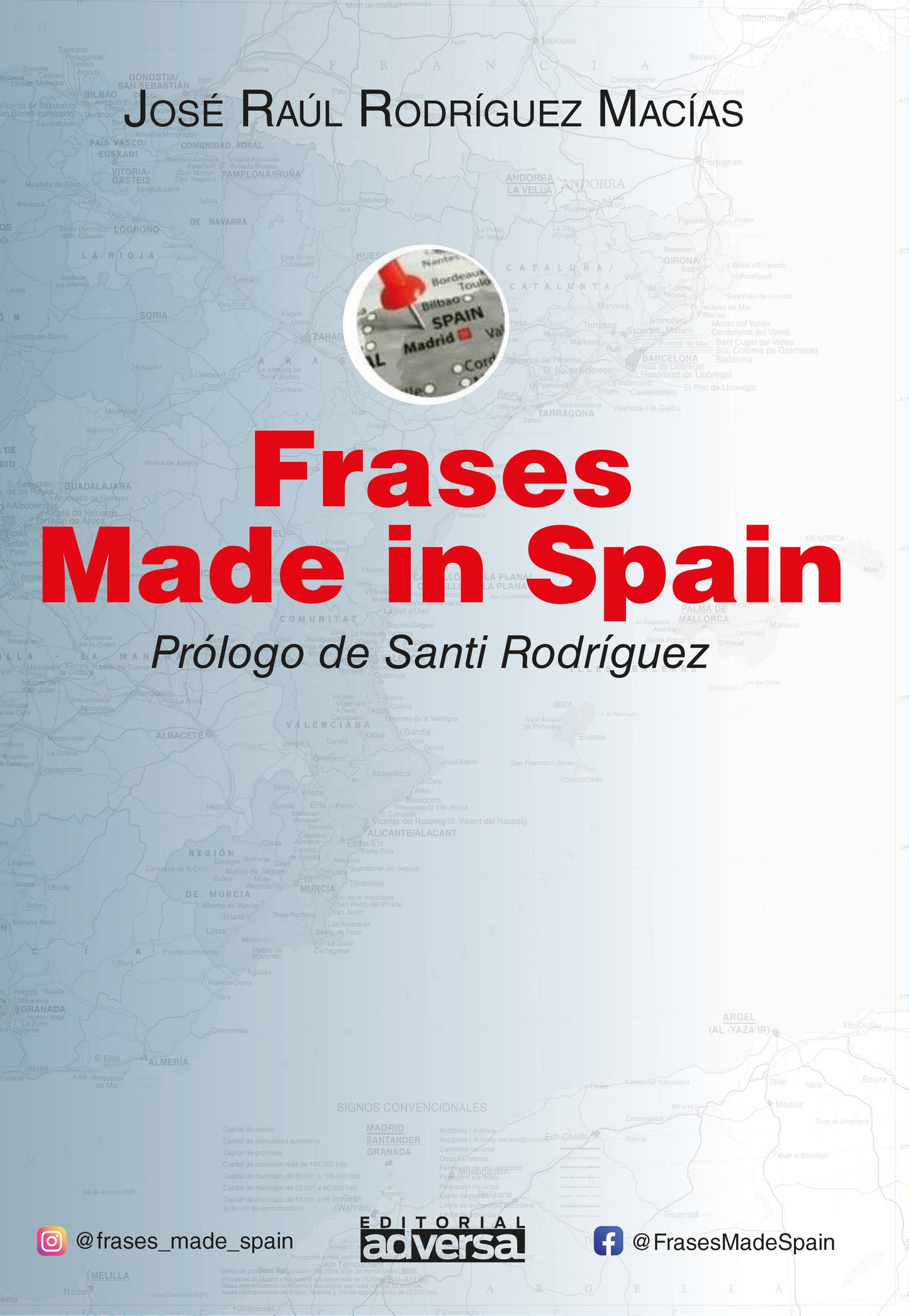 FRASES MADE IN SPAIN