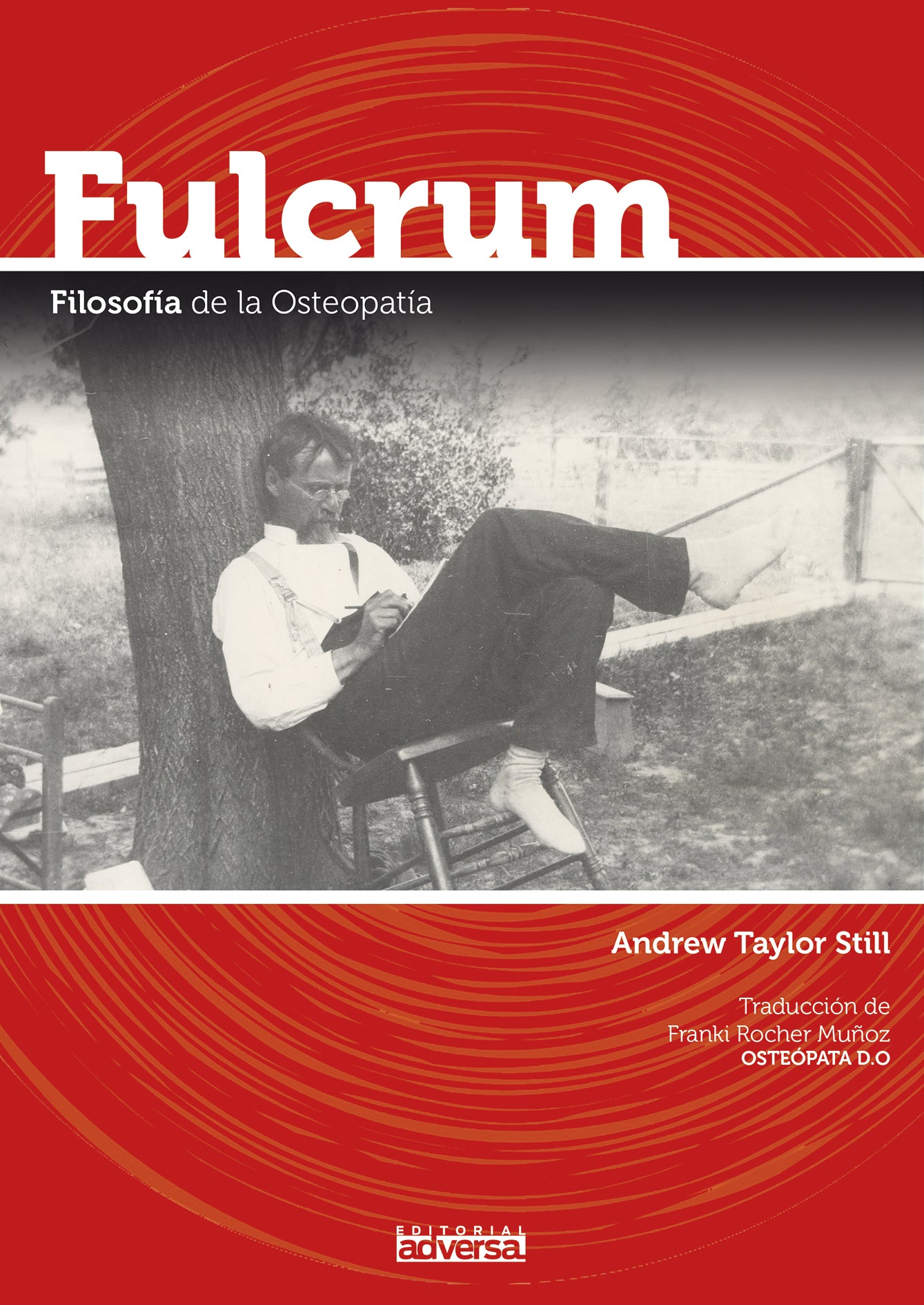 FILOSOFÍA DE LA OSTEOPATÍA