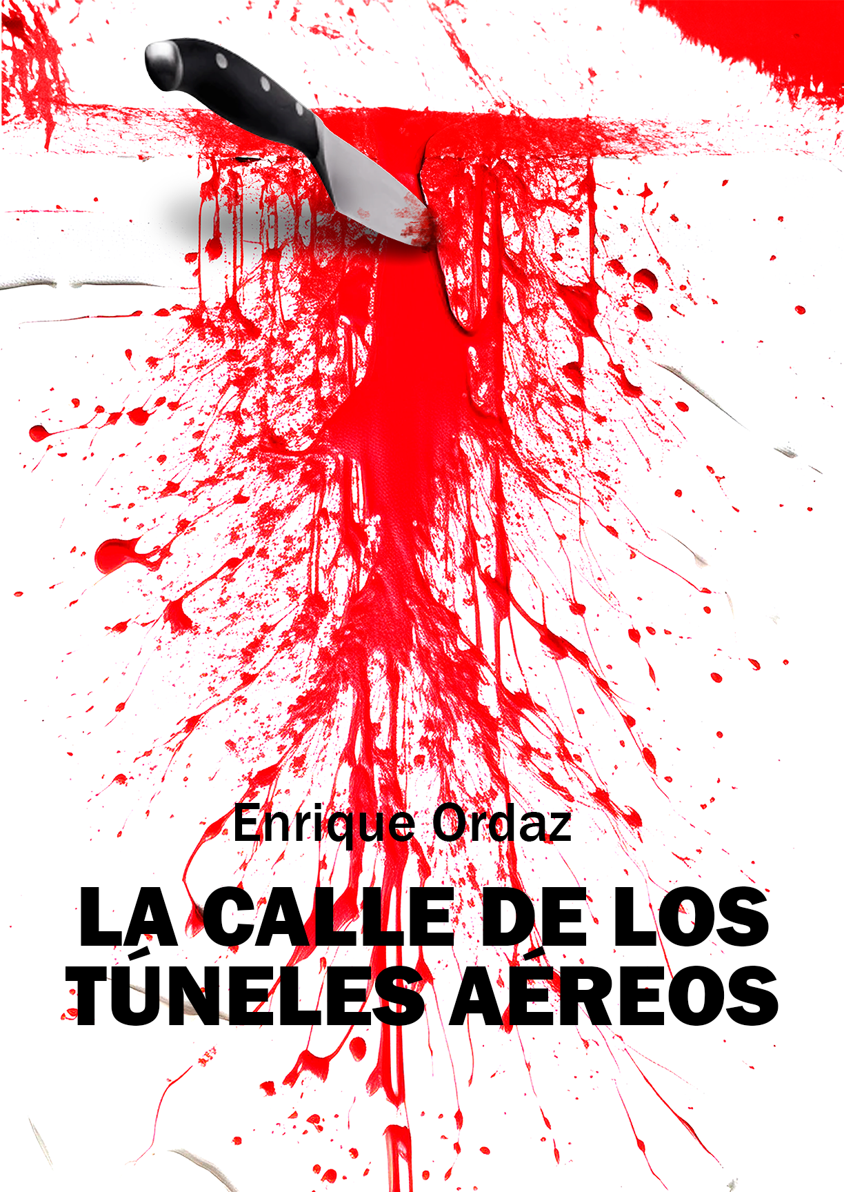 LA CALLE DE LOS TÚNELES AÉREOS
